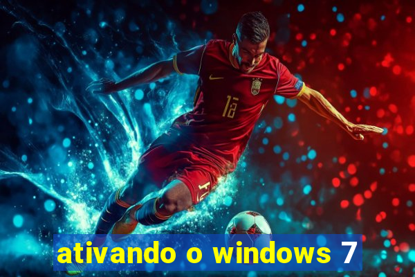 ativando o windows 7